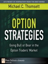Option Strategies (eBook): Going Bull or Bear in the Option Traders' Market